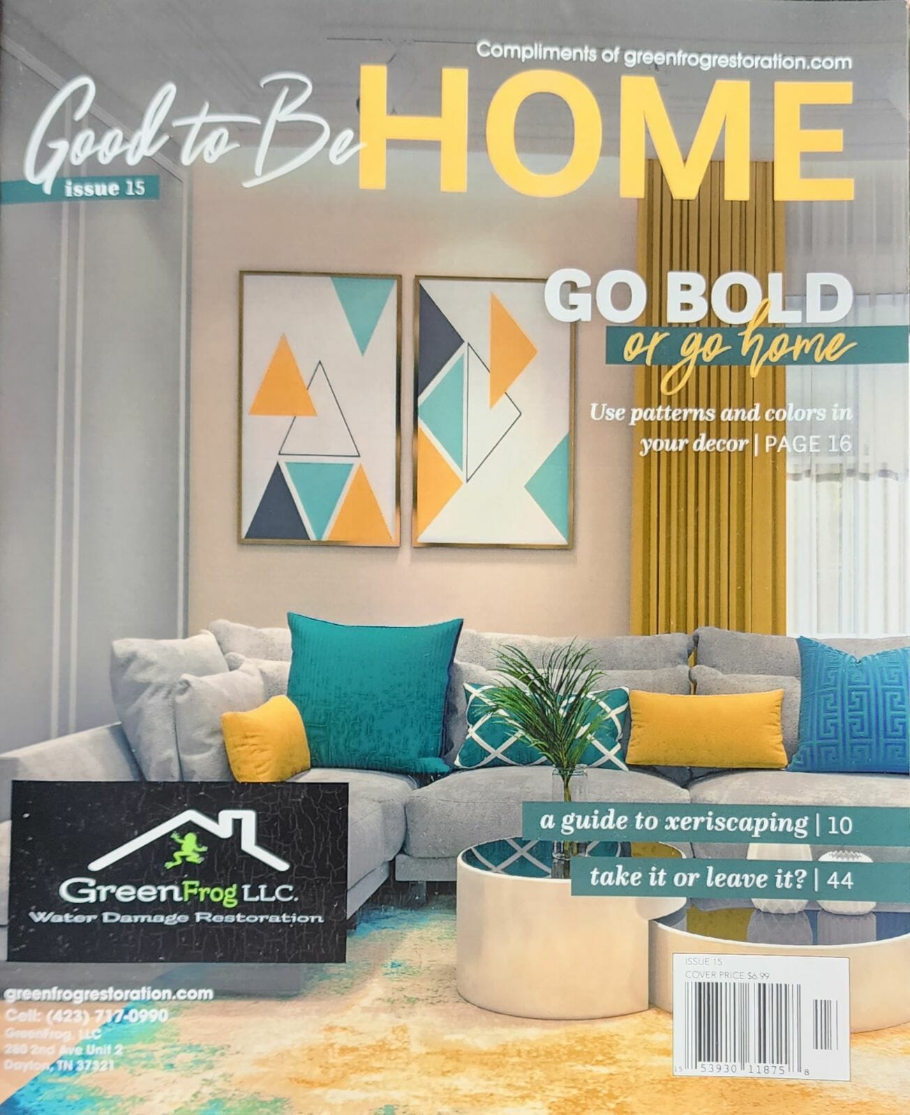 Good to be home magazine featuring GreenFrog LLC